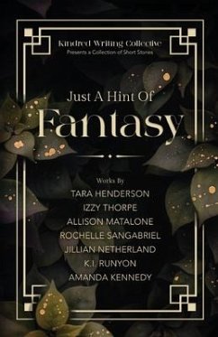 Just A Hint Of Fantasy - Henderson, Tara; Thorpe, Izzy; Kennedy, Amanda