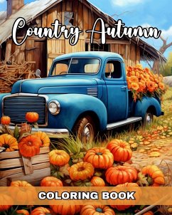 Country Autumn Coloring Book - Peay, Regina