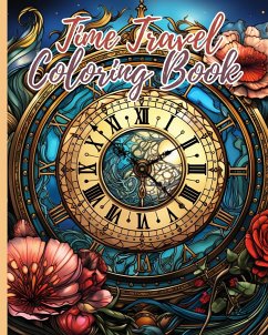 Time Travel Coloring Book - Nguyen, Thy