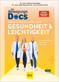 Die Bewegungs-Docs - Unser Programm für mehr Gesundheit und Leichtigkeit - Hümmelgen, Melanie;Riepenhof, Helge;Sturm, Christian