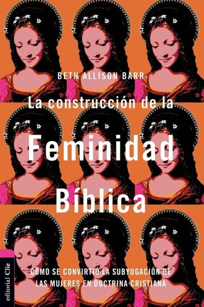 La Construcci¿¿n de la Feminidad B¿¿blica