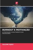 BURNOUT E MOTIVAÇÃO