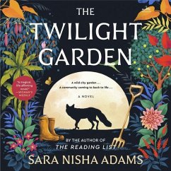 The Twilight Garden - Adams, Sara Nisha