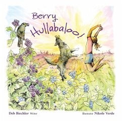 Berry Hullabaloo - Biechler, Deb