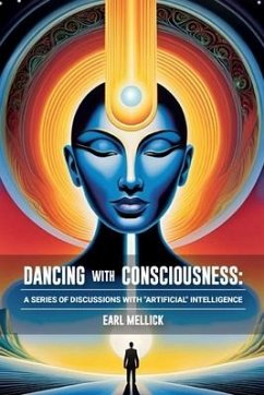 Dancing with Consciousness - Mellick, Earl