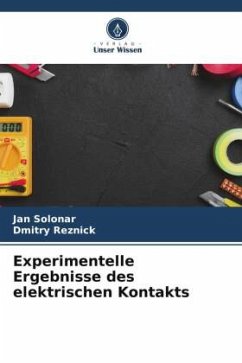 Experimentelle Ergebnisse des elektrischen Kontakts - Solonar, Jan;Reznick, Dmitry