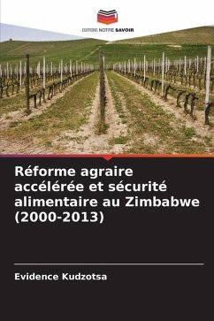 Réforme agraire accélérée et sécurité alimentaire au Zimbabwe (2000-2013) - Kudzotsa, Evidence
