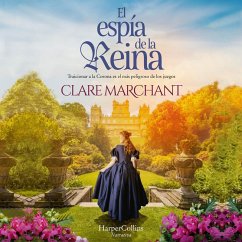 El espía de la reina (MP3-Download) - Marchant, Clare