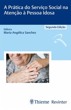 Cover A Prática do Serviço Social na Atenção à Pessoa Idosa (eBook, ePUB)