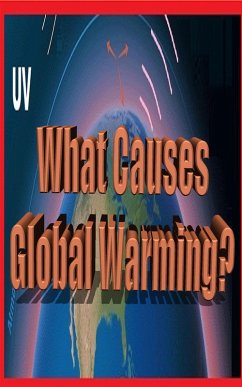 What Causes Global Warming? (eBook, ePUB) - Casadiego, Rogelio Perez