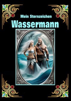 Mein Geburtstag im Zeichen des Wassermanns (eBook, ePUB) - Kühnemann, Andreas