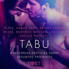 Tabu: 8 histórias eróticas sobre assuntos proibidos (MP3-Download) - Rosdahl, Cecilie; Lind, Lea; Nielsen, Beatrice; Wiese, Reiner Larsen; Skov, Sarah; Olrik
