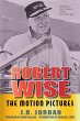 Robert Wise The Motion Pictures - Newly... - Bild 1