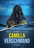 Der Sommer, als Camilla verschwand (eBook, ePUB)