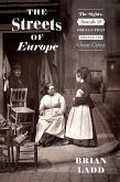 The Streets of Europe (eBook, ePUB)