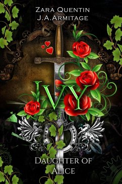 Ivy (Kingdom of Fairytales boxsets, #9) (eBook, ePUB) - J. A. Armitage; Quentin, Zara