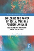 Exploring the Power of Social Talk in a Foreign Language (eBook, PDF)