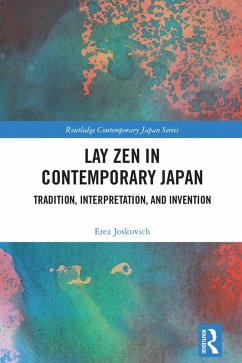 Lay Zen in Contemporary Japan (eBook, PDF) - Joskovich, Erez
