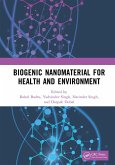 Biogenic Nanomaterial for Health and Environment (eBook, ePUB)