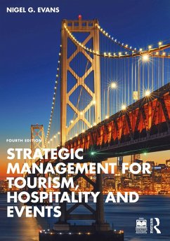 Strategic Management for Tourism, Hospitality and Events (eBook, PDF) - Evans, Nigel G.