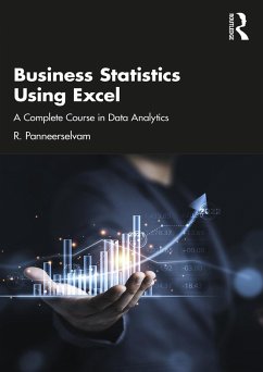 Business Statistics Using Excel (eBook, ePUB) - Panneerselvam, R.