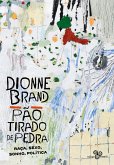 Pão tirado de pedra (eBook, ePUB) Pão tirado de pedra (eBook, ePUB)