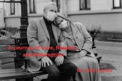 Cover A Journey of Love, Respect, and Redemption (eBook, ePUB)