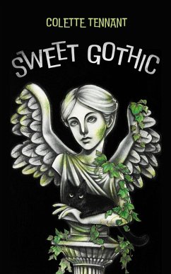 Sweet Gothic (eBook, ePUB) - Tennant, Colette
