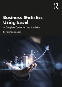 Business Statistics Using Excel (eBook, PDF) - Panneerselvam, R.