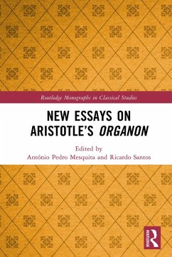 New Essays on Aristotle's Organon (eBook, PDF)