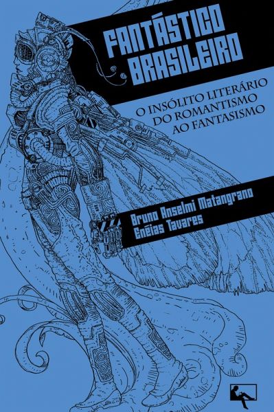 Fantástico Brasileiro (eBook, ePUB) Fantástico Brasileiro (eBook, ePUB)