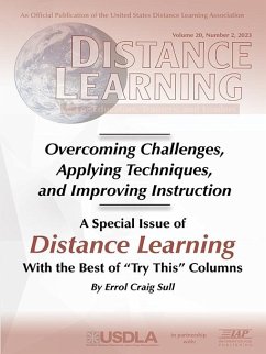 Special Issue of Distance Learning: Overcoming Challenges, Applying Techniques, and Improving Instruction (eBook, PDF)