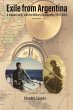 Exile From Argentina (eBook, PDF) - Bild 1