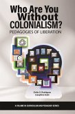 Who Are You Without Colonialism? (eBook, PDF)