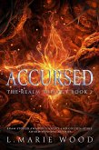 Accursed (The Realm Trilogy, #3) (eBook, ePUB)