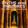 Myths and Mysteries: The Ark of the... - Bild 1