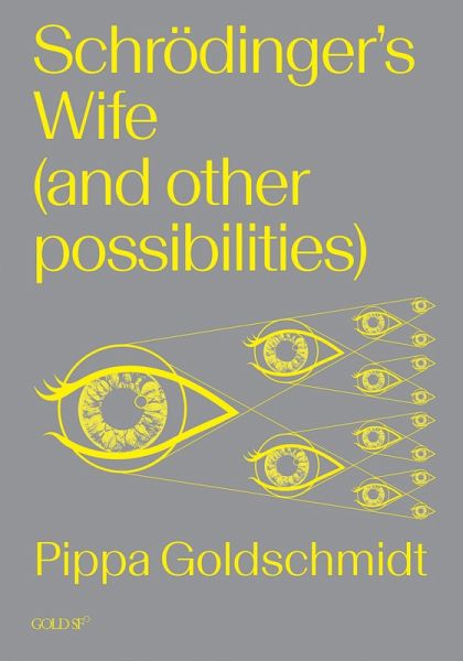 Schrodinger's Wife (and Other Possibilities) (eBook, ePUB)