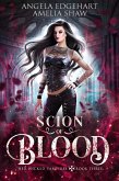 Scion of Blood (Her Wicked Vampires, #3) (eBook, ePUB)