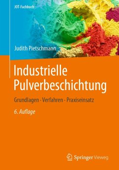 Industrielle Pulverbeschichtung (eBook, PDF) - Pietschmann, Judith