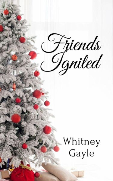 Friends Ignited (eBook, ePUB)