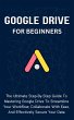 Google Drive For Beginners: The... - Bild 1