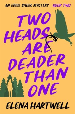 Two Heads Are Deader Than One (eBook, ePUB) - Hartwell, Elena