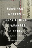 Imaginary Worlds and Real Ethics in Japanese Fiction (eBook, PDF)