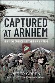 Captured at Arnhem (eBook, ePUB)