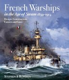 French Warships in the Age of Steam 1859-1914 (eBook, ePUB)