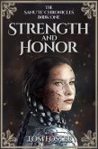 Strength and Honor: The Sanu'te' Chronicles Book 1 (eBook, ePUB)
