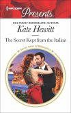 The Secret Kept from the Italian (eBook, ePUB) The Secret Kept from the Italian (eBook, ePUB)