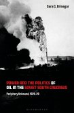 Power and the Politics of Oil in the Soviet South Caucasus (eBook, PDF)