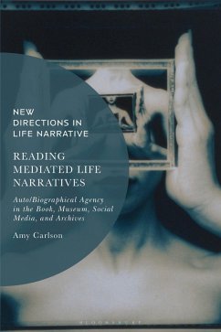 Reading Mediated Life Narratives (eBook, ePUB) - Carlson, Amy