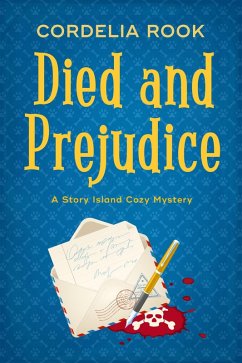 Cover Died and Prejudice (A Story Island Cozy Mystery, #1) (eBook, ePUB)